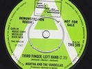 TMG 599 - MARTHA & VANDELLAS Third Finger Left Hand M- UK DEMO 45 Tamla Motown