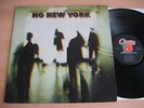 NO NEW YORK LP – VARIOUS PUNK – CONTORTIONS / TEENAGE JESUS / MARS / D.N.A – ENO