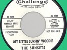 SUNSETS My Little Surfin' Woodie 45rpm Challenge 1963 Gary Usher