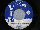 MORGUS & THE GHOULS 45 Morgus The Magnificent VIN r&b garage freak beat