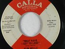 Northern Soul 45 JEAN WELLS What Have I Got To Lose on Calla VG++