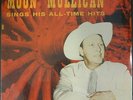 MOON MOONSHINE MULLICAN MULLIGAN SINGS ALL TIME HITS LP RECORD SEALED KING LABEL