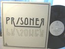 PRISONER   s/t - 1979 Private Press AUTOGRAPHED LP - Members Of JPT SCARE BAND