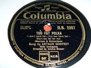 ARTHUR GODFREY Too Fat Polka 78 COLUMBIA DB2397