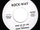 70's Northern Soul - Mixed Emotions - Gold Of My Life - Rock-Way - US