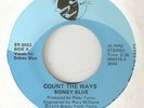 SIDNEY BLUE - COUNT THE WAYS / YOUVE GOT THE POWER STAFFORD  NORTHERN SOUL 45