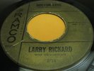 Hear Rare R&B Soul 45 Larry Rickard on Ramco Doctor Love & Lived My Life In Pain