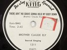 HEAR rare wild white gospel rocker BROTHER CLAUDE ELY There Aint No Grave KING