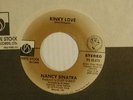 NANCY SINATRA rock 45 KINKY LOVE / SHE PLAYED PIANO AND HE BEAT THE DRUMS VG+