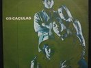 OS CACULAS 1969 LP BRAZIL ORIG RARE FOLK ACID PSYCH MUTANTES BEAT FUNK HEAR