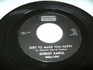 NORTHERN SOUL, SHIRLEY KAROL ' JUST TO MAKE YOU HAPPY ON DAKAR