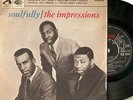 NORTHERN SOUL THE IMPRESSIONS - SOULFULLY EP - HMV YOUVE BEEN CHEATIN 45