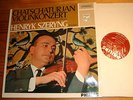 Henryk SZERYNG Khachaturian Violin Concerto LP Philips AY