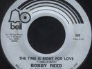 BOBBY REED Time Is Right For Love (Bell 888) Northern Soul 45 VG Original Press