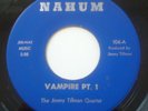 Funk 45 JIMMY TILLMAN QUARTET Vampire NAHUM chicago jazz funk listen