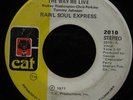 RAWL (RAW) SOUL EXPRESS The Way We Live CAT Miami Modern Soul 45 GRAIL KILLER