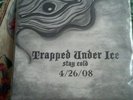 Trapped Under Ice Stay Cold limited record release  Madball Backtrack Cruel Hand