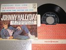 EP 45T ESPAGNE AVEC ERREUR TOUJOURS PLUS LION AU LIEU DE+LOIN JOHNNY HALLYDAY
