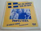 PRIMA VERA - Det Är Sverige Som Är Bra - SWEDEN RCA PB 9400 - NORSK / SVENSK 7