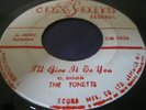 Hear Rare JA Reggae Press 45:  The Tonetts - I'll Give it to you - Coxsone 1030