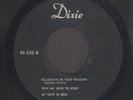 Country Bop 45  unknown artist  GIVE MY LOVE TO ROSE  Dixie E.P.  CASH-A-LIKE 