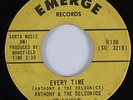Northern Soul 45 ANTHONY & THE DELSONICS Every Time EMERGE HEAR