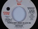 70s Soul Funk 45 BATAAN Woman Don't Want To Love Me EPIC HEAR VG++/VG+