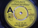 Professor Morrison's Lollipop You got the love 1968 London Demo  exc cond