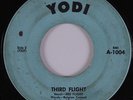 Funk / Sweet Soul 45 3RD FLIGHT Third Flight YODI HEAR