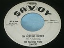 Hear Rare R&B Gospel Mod 45: The Famous Ward Singers - I'm Getting Richer  Savoy