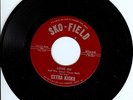 RARE NORTHERN SOUL 45 - EXTRA KICKS - COME ON / THERE GOES MY LOVE - LISTEN