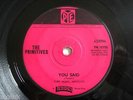 PRIMITIVES/Jimmy Page You Said/ How Do You Feel PYE 196
