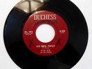 Mod Soul 45--Big Bo--Big Bo's Twist / Hully Gully Now--Duchess 1013--Listen
