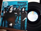 THE TRAGICALLY HIP dj LP s/t MCA 39116 SMALL TOWN BRINGDOWN etc. Gordon Downie