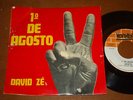 DAVID ZE - 1º DE AGOSTO , ANGOLA 7'' AFRO BEAT PSYCH FOLK CONJ MERENGUE HEAR