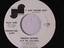 FREDDIE HUGHES: I Just Found Out / I've Got My Own Mind 45 (dj) rare Soul