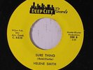 HELENE SMITH: Sure Thing / Wrong Or Right He's My Baby 45 rare Soul