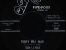 TONY LA MAR Funky Wah Wah / Ready For Your Love (Five Four 5450) Funky 45 VG+