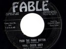 Rockabilly 45 CHUCK GREY Push The Panic Button/Rock & Roll Is My Soul Fable HEAR