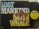 German pressing Lost Mankind Satin Whale