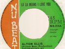 ALTON ELLIS - LA LA MEANS I LOVE YOU (UK NU BEAT NB.014) SKA/SKINHEAD 1968 HEAR