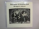 BOB DYLAN & GRATEFUL DEAD:Bridget’s Album-U.S. 2LPS 13163 PCV,Live Eugene 1987