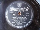 BILL HALEY AND HIS COMETS - ROCK AROUND THE CLOCK, 78