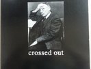 CROSSED OUT - 1990-1993 lp white vinyl INFEST spazz NO COMMENT ulcer HELLNATION