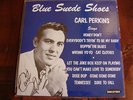 Carl Perkins Blue Suede Shoes LP  SUN