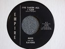 Mike And The Ravens I've taken All I Can Empire 1 Mint- Garage Rocker Rockabilly