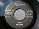 1966 PA GARAGE--STARLITES--I CAN'T SEE YOU / BABY, SET ME FREE--BARCLAY (RITE)