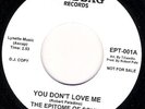 THE EPITOME OF SOUND - YOU DON'T LOVE ME - SANDBAG -  NORTHERN SOUL