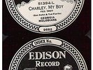Edison Diamond Disc Record 51394 Georgia Melodians Charley, My Boy Red Hot Mamma