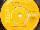 PAUL ANKA - When We Get There - RCA - UK 45 - NORTHERN SOUL MONSTER OLDIE
